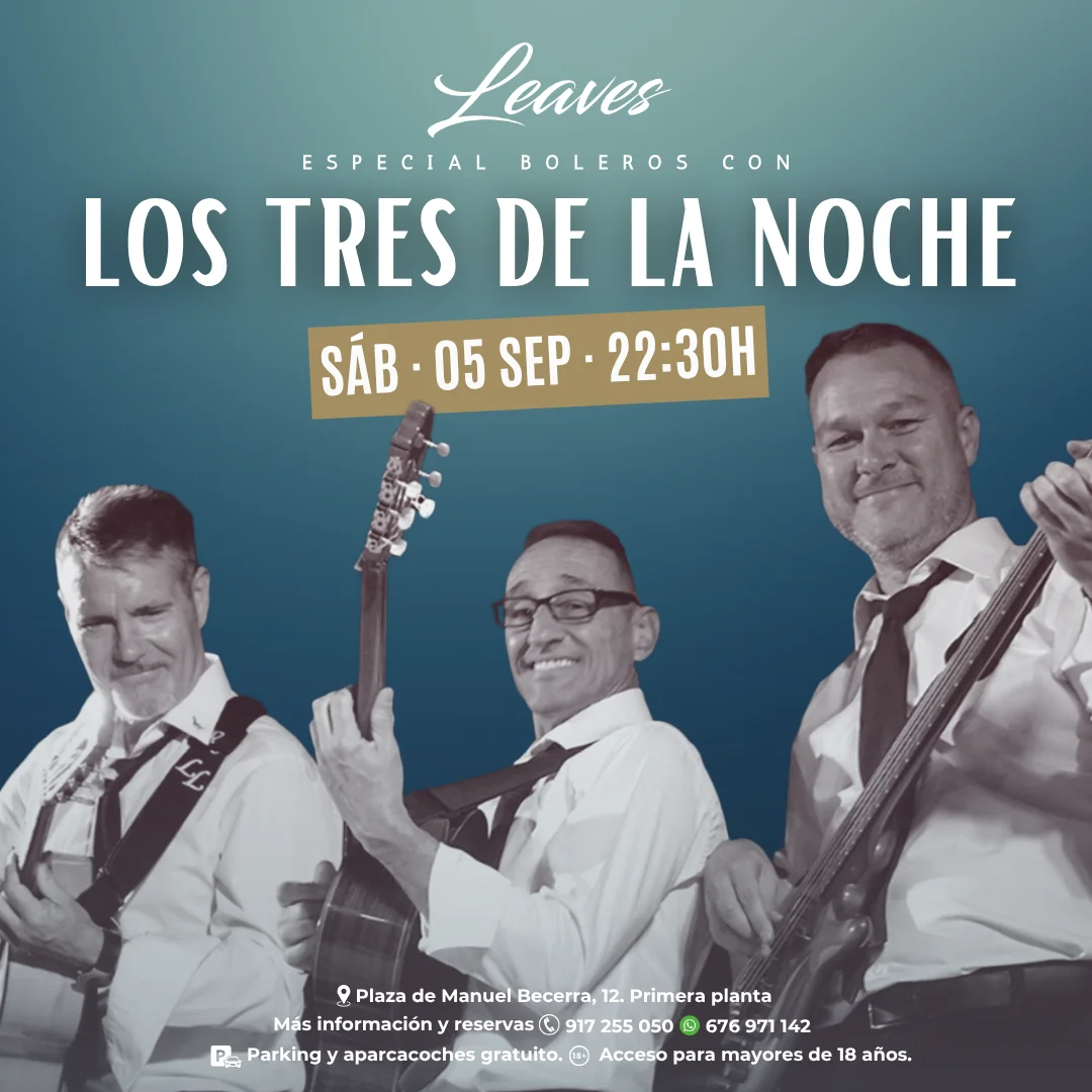 LOS TRES DE LA NOCHE