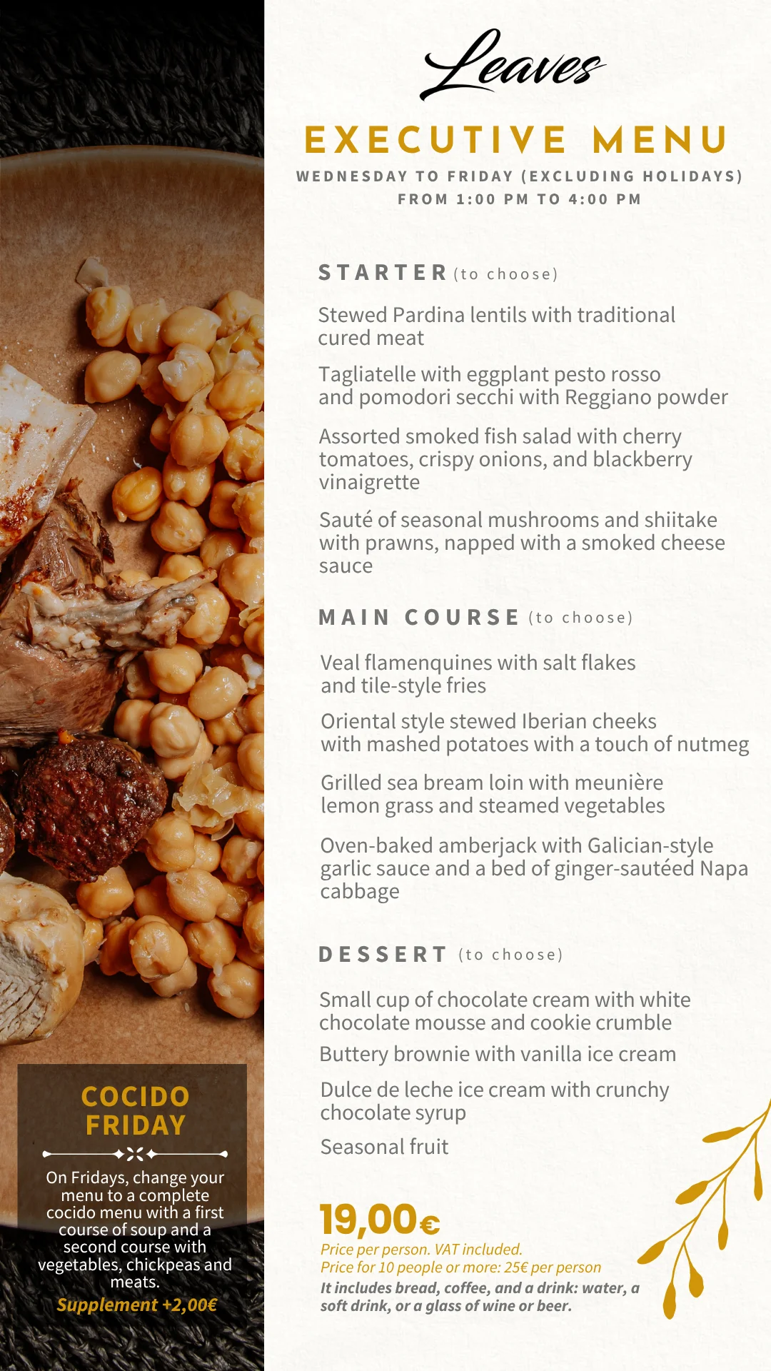 Tradition and innovation fused in our executive menu