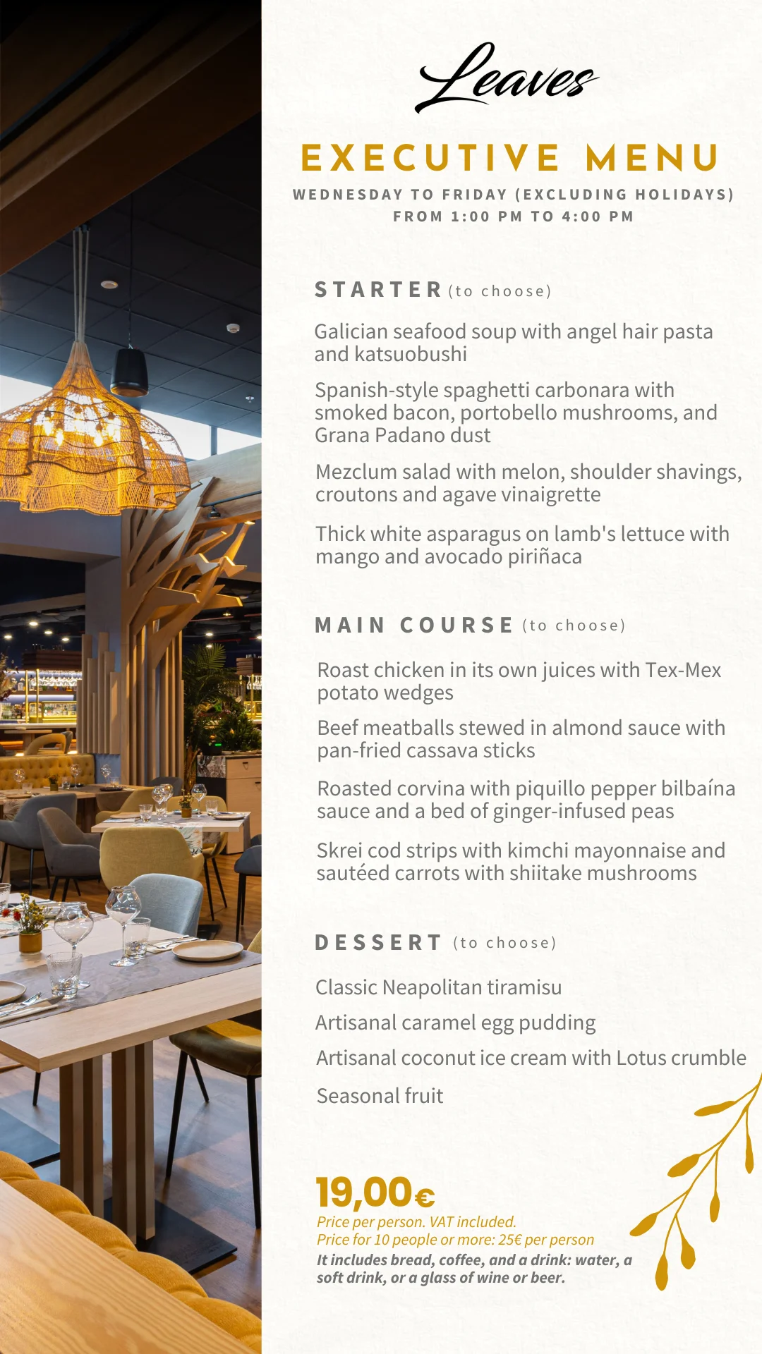 Tradition and innovation fused in our executive menu